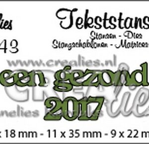 Crealies Tekststans no 43 Een gezond 2017 (NL) 6x18-11x35-9x22mm / CLTS43
