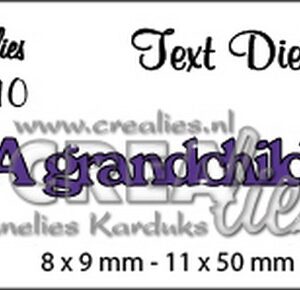 Crealies tekststans (Eng) nr. 10  A grandchild 8x9-11x50mm  / CLTD10