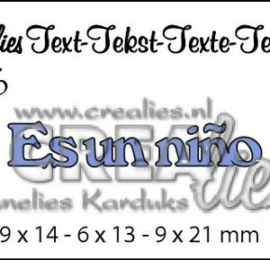 Crealies Tekststans (ES) nr 6  Es un niño 9x14-9x13-9x21mm  / CLES06