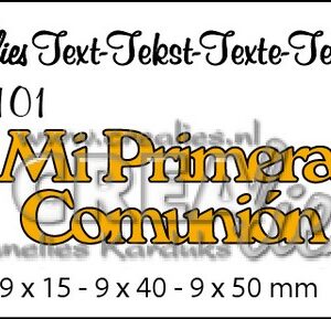Crealies Tekststans (ES) nr 101  Mi Primera Comunión 9x15-9x40-9x50mm  / CLES101