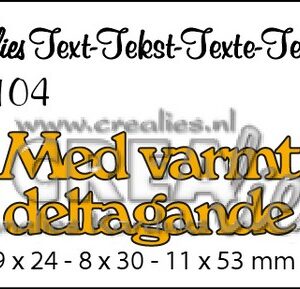 Crealies Tekststans (SW) nr 104  Med varmt deltagande 9x24-8x30-11x53mm  / CLSE104